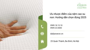 Ưu nhược điểm của nệm cao su non